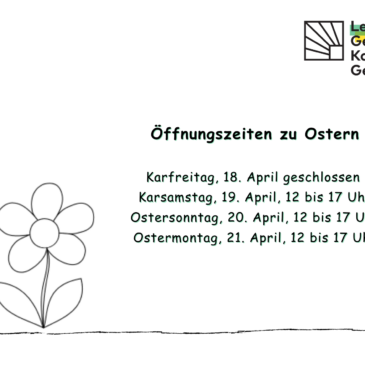Unsere Öffnungszeiten zu Ostern / Opening hours at Easter